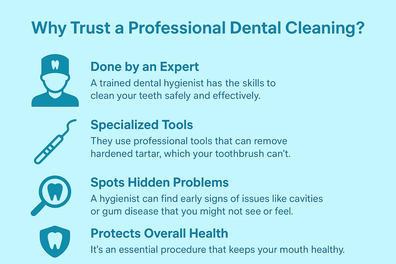 Why Trust a Professional Dental Cleaning Why Trust a Professional Dental Cleaning